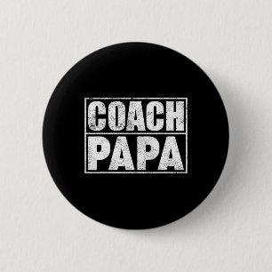 Funny Soccer Football Basketball Coach Papa Father 6 Cm Round Badge