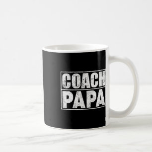 Funny Soccer Football Basketball Coach Papa Father Coffee Mug