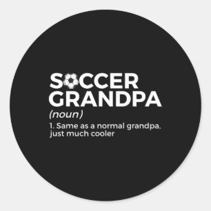 Funny Soccer Grandpa Definition Classic Round Sticker