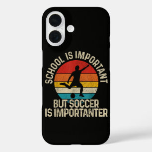 Funny Soccer Is Importanter Quote Back To School iPhone 16 Case