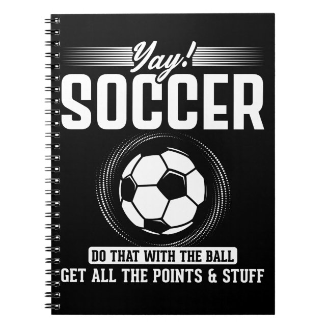 Funny Soccer Joke for Women Football Fun Notebook (Front)