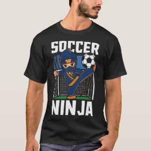 Funny Soccer Ninja Player Footbyll Lover Warrior T T-Shirt