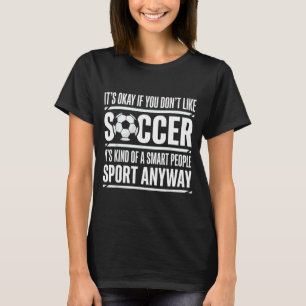 Funny Soccer Player Fans Boys Girls Game Day Socce T-Shirt