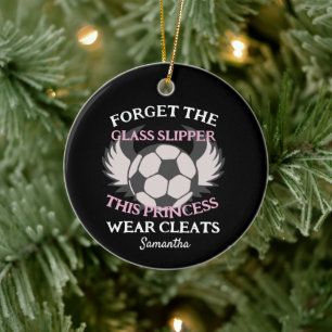 Funny soccer quote for girls soccer team ceramic ornament