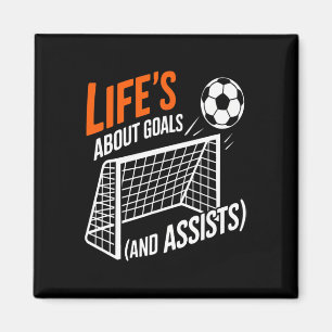 Funny Soccer Quote Life Goals Ists Motivation Scen Magnet