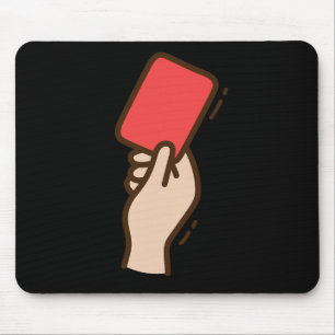 Funny Soccer Red Card Mouse Pad