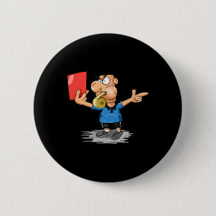 Funny Soccer Referee Red Card T Shirt Gift 6 Cm Round Badge