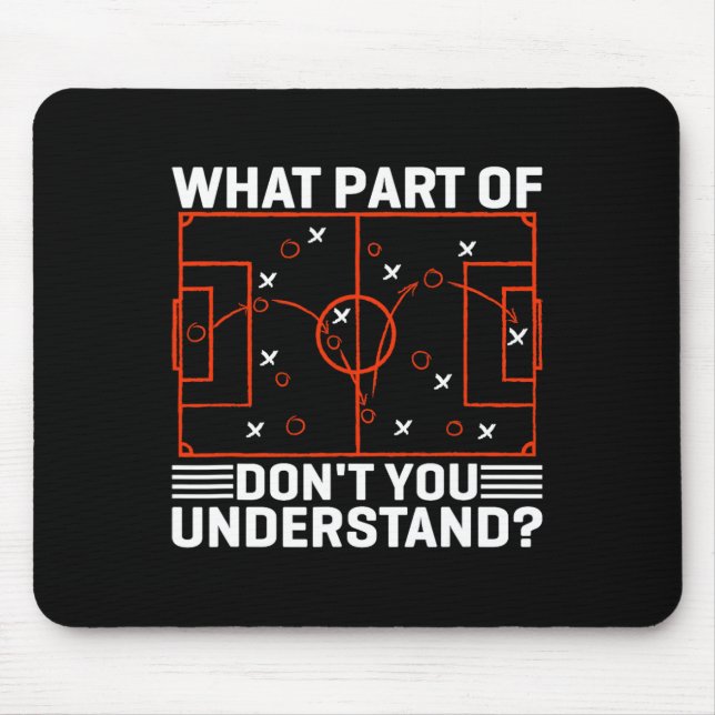 Funny Soccer Strategy Board Meme Design  Mouse Pad (Front)