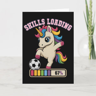 Funny Soccer Unicorn Skills Loading Play Princess Card