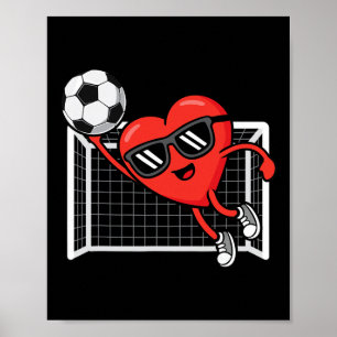 Funny Soccer Valentines Day Heart Boys Mens Sports Poster