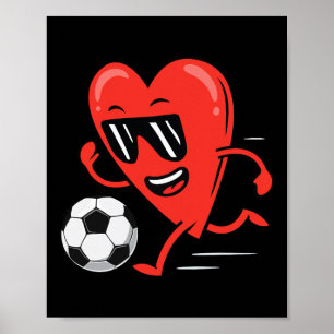 Funny Soccer Valentines Day Heart Boys Mens Sports Poster
