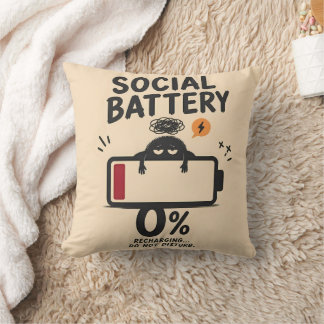 Funny Social Battery 0 Percent Recharging Throw  Cushion