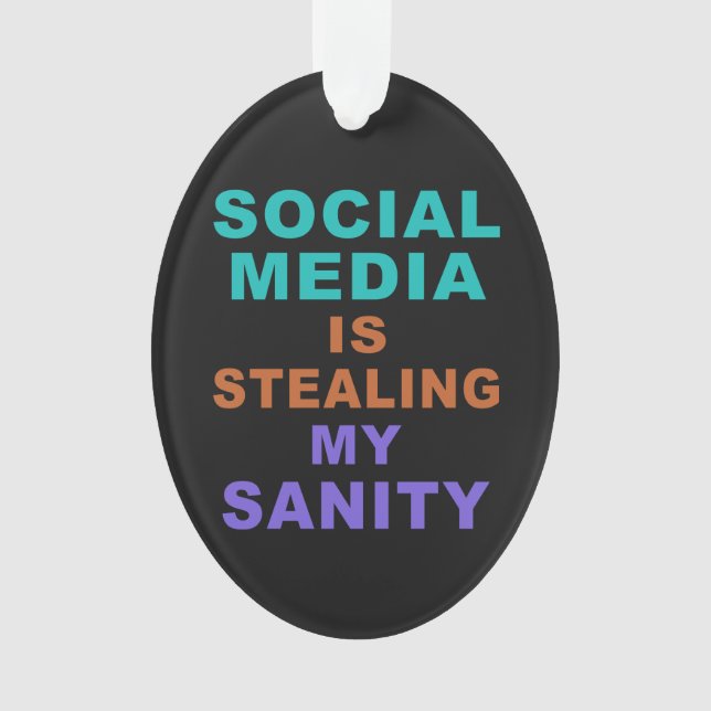 Funny “Social Media” custom ornament (Front)