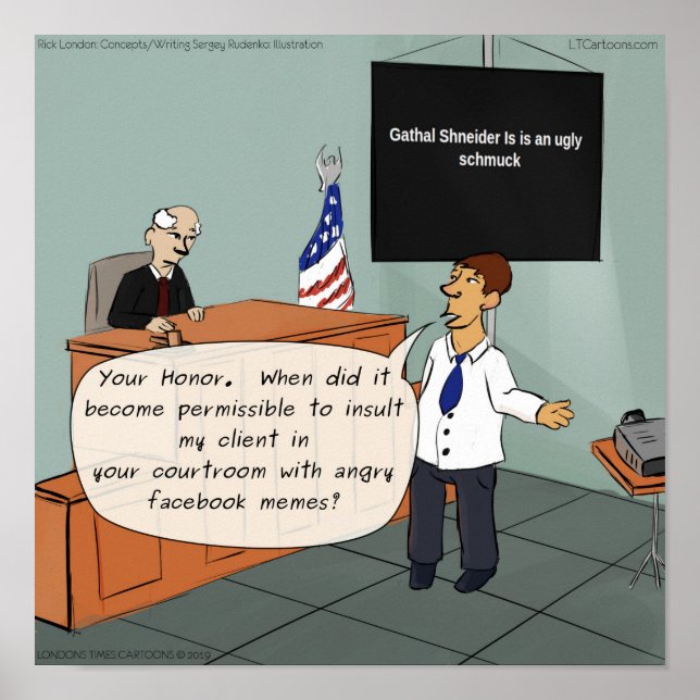 Funny Social Media Slurs Allowed In Court Poster (Front)