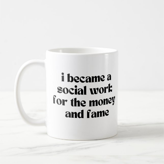 Funny Social Work Quotes Social Worker Sayings Coffee Mug (Left)