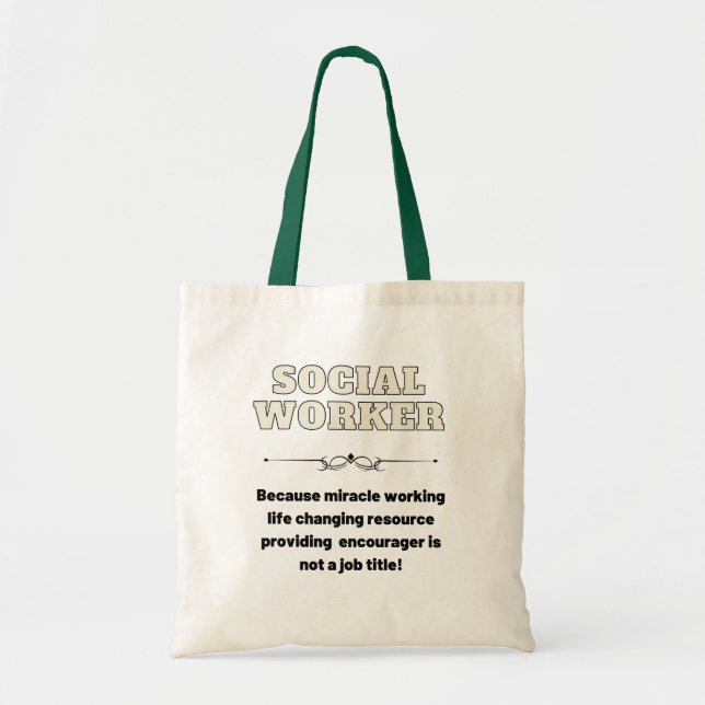 Funny Social Worker Job Title Tote Bag (Front)