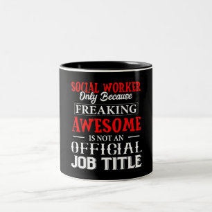 Funny Social Worker  Mug