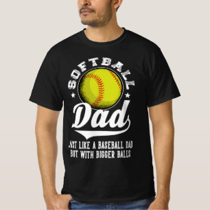 Funny Softball Dad T-Shirt