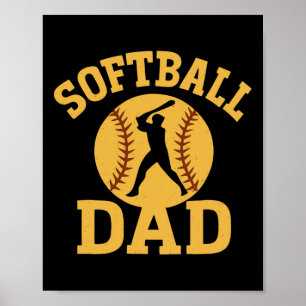 Funny Softll Dad Father's Day For Sports Fan Poster