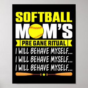 Funny Softll Mom Shirt Softll Mom's Pre Game Ritua Poster