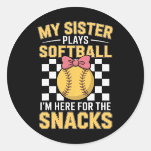 Funny Softll Sister I'm Just Here For The Snacks Classic Round Sticker