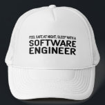 Funny Software Engineer Trucker Hat<br><div class="desc">Feel Safe at Night Sleep with a Software Engineer t-shirts and gifts</div>