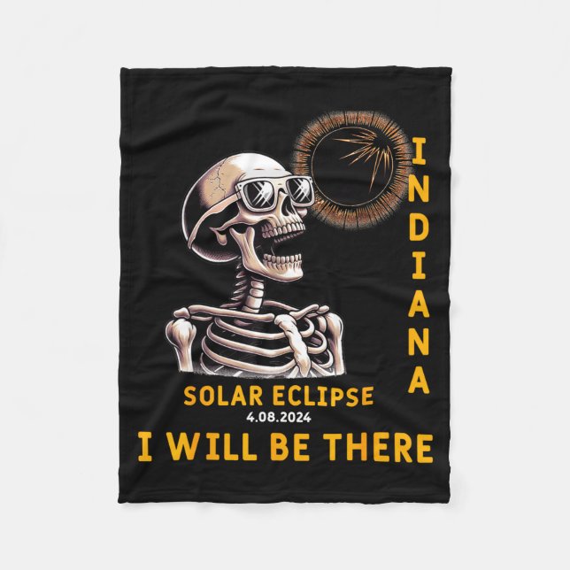 Funny Solar Eclipse Skeleton Indiana Will Fleece Blanket (Front)