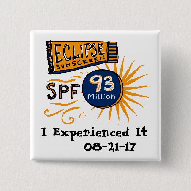 Funny Solar Eclipse Sunscreen 15 Cm Square Badge (Front)