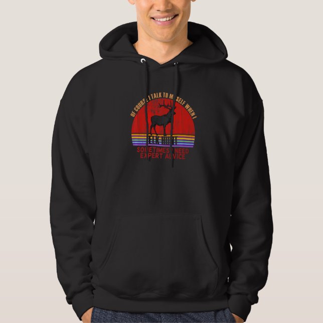 Funny Sometimes Need Expert Advice Elk Hunt Premiu Hoodie (Front)