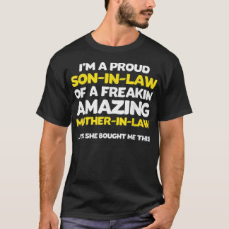 Funny Son in law  Fathers Day Gift from Mother in  T-Shirt