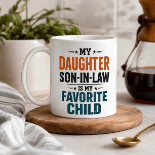 Funny Son in Law Favourite Child Coffee Mug