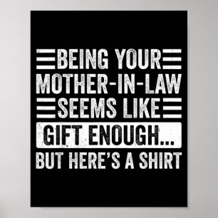 Funny Son In Law Sarcastic Humor Quote From Mother Poster