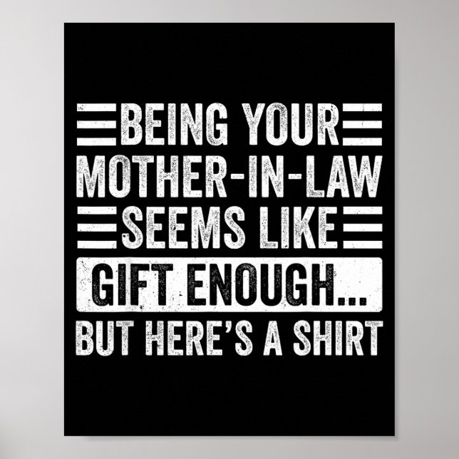 Funny Son In Law Sarcastic Humor Quote From Mother Poster (Front)