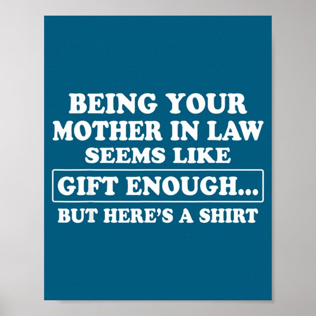 Funny Son In Law Sarcastic Humor Quote From Mother Poster (Front)