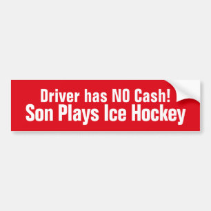Funny, Son Plays Ice Hockey Bumper Sticker