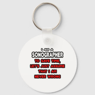 Funny Sonographer T-Shirts and Gifts Key Ring