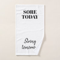 Funny Sore Today Strong Tomorrow Workout Gym