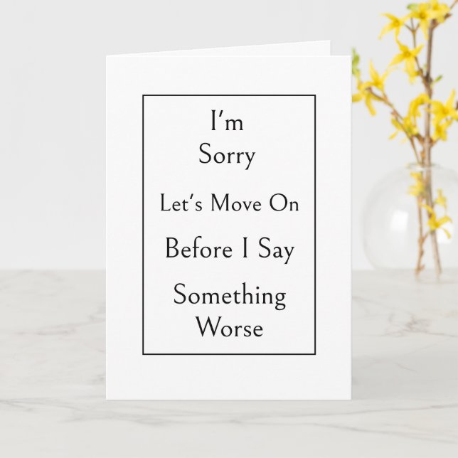 Funny Sorry Greeting Card, Modern Minimalist  Card (Yellow Flower)