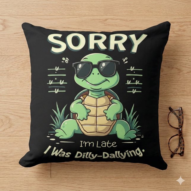 Funny Sorry I’m Late Turtle with Retro Aesthetic Cushion (Funny Sorry I’m Late Turtle with Retro Aesthetic Throw Pillow Mockup C)