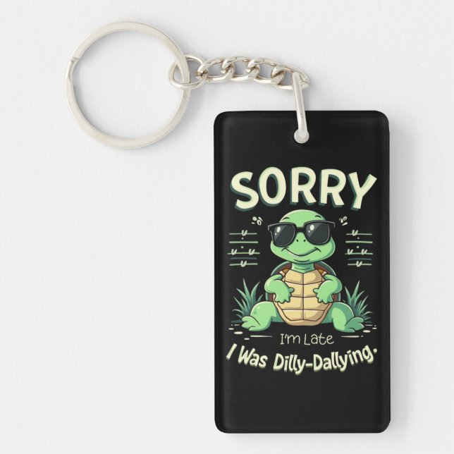 Funny Sorry I’m Late Turtle with Retro Aesthetic Key Ring (Front)