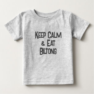 Funny SouthAfrican KeepCalm & Eat Biltong Baby T-Shirt