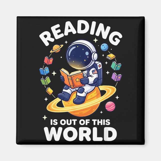 Funny space reading is out of this world books magnet (Front)