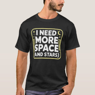 Funny Space Stargazing Telescope Planets Stars Ast T-Shirt