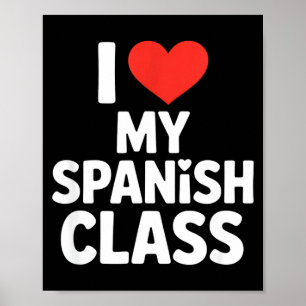 Funny spanish class saying i love my students Funn Poster