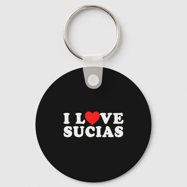 Funny Spanish I Love Sucias - I Heart Sucias  Key Ring (Front)