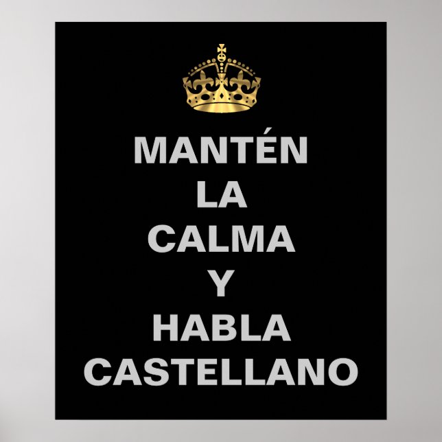 Funny spanish keep calm poster (Front)