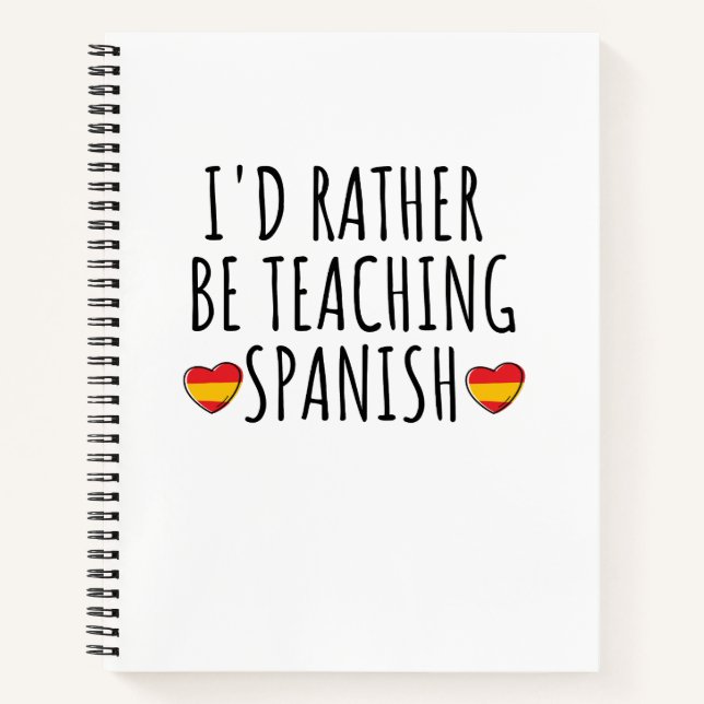  funny Spanish language learning or speaking teach Notebook (Front)