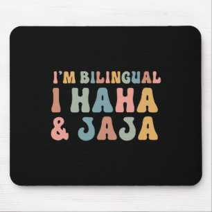 Funny Spanish Teacher Groovy I'm Bilingual I Haha Mouse Pad