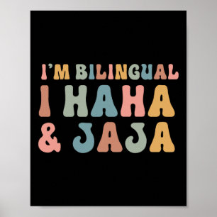 Funny Spanish Teacher Groovy I'm Bilingual I Haha  Poster