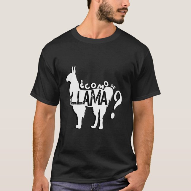Funny Spanish Tees Como Se Llama Lover (Front)